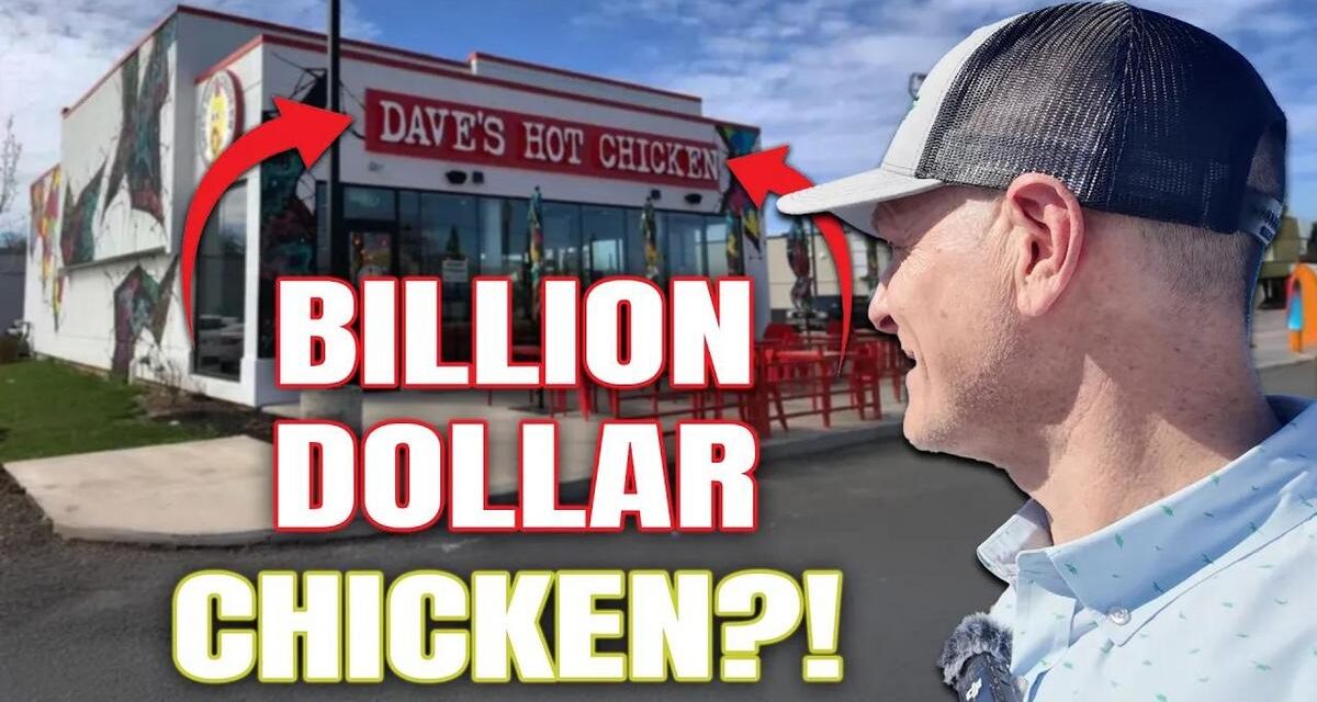 Come Daves Hot Chicken è stata venduta per un miliardo di dollari